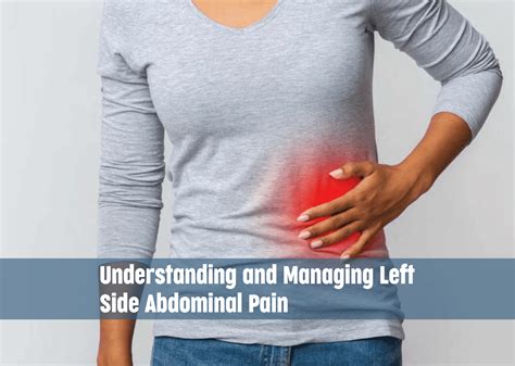 Common Causes Of Left Side Abdominal Pain, Cause, Treatment