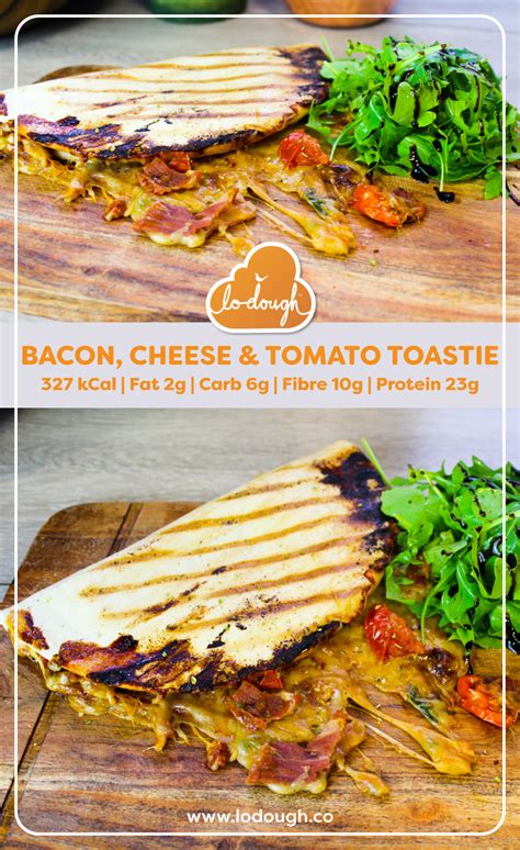 Bacon, Cheese & Tomato Toastie | Low Calorie Toasties | Lo-Dough