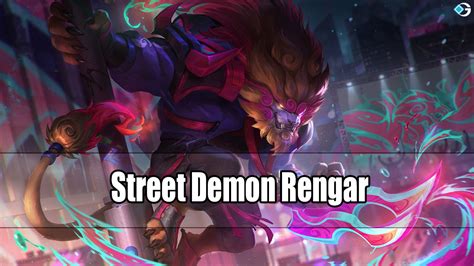 Street Demon Rengar: Splash Art, Price, & Release Date - GameRiv