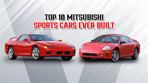 The 10 Best Sports Cars Mitsubishi Ever Built