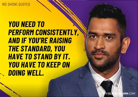 15 MS Dhoni Quotes That Will Motivate You (2023) | EliteColumn