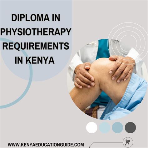 Diploma in Physiotherapy Requirements - Kenya Education Guide