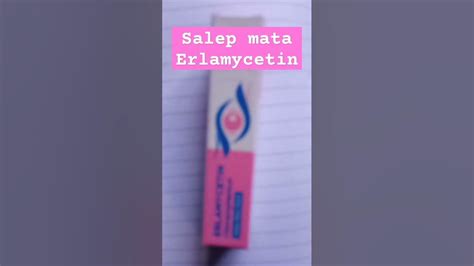 SALEP MATA ERLAMYCETIN chloramphenicol #shorts - YouTube