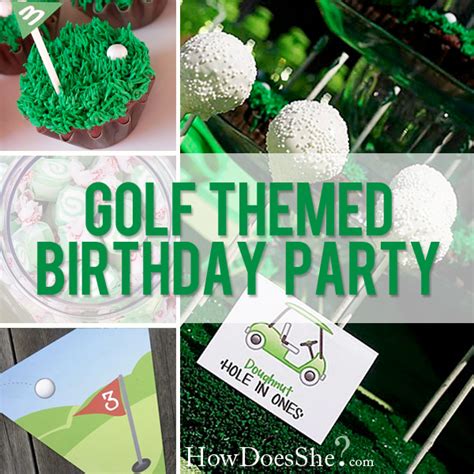 Golf Themed Birthday Party | How Does She