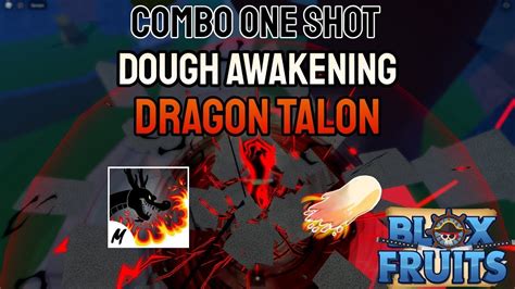 Dough + Dragon Talon Combo! - YouTube