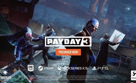 Payday 3 Stealth Trailer Unveiled - mxdwn Games