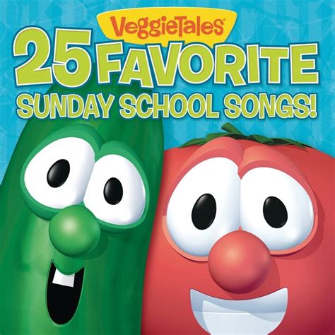 VeggieTales - 25 Favorite Sunday School Songs! Lyrics and Tracklist | Genius