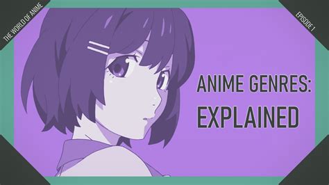 Aggregate 81+ anime genres explained - in.coedo.com.vn