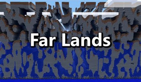 FarLands Mod for Minecraft 1.9.4/1.8.9/1.7.10 | World of Minecraft