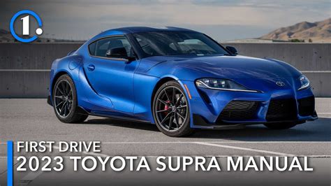 2023 Toyota Supra 3.0 Manual First Drive Review: Sixth-Speed Sense ...