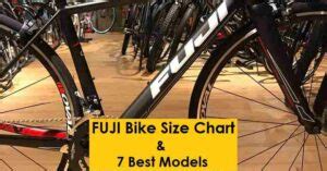 Fuji Bike Size Chart & 7 Best Models You May Like