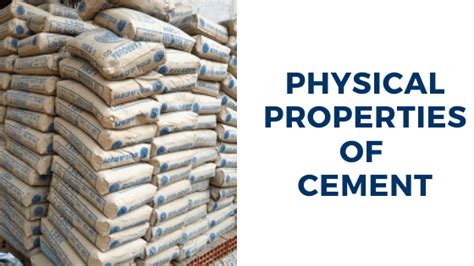 Physical Properties of Cement - Civil Wale