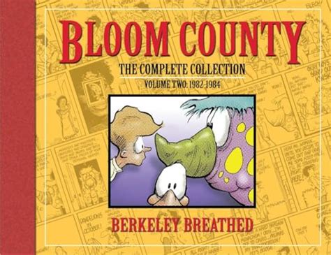 Bloom County: The Complete Library, Vol. 2: 1982-1984 (Bloom County Library) - Berkeley Breathed ...