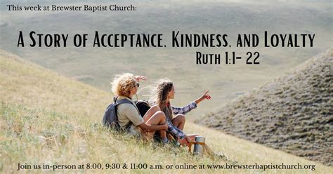 Ruth - A Story of Acceptance, Kindness, and Loyalty - Brewster Baptist ...