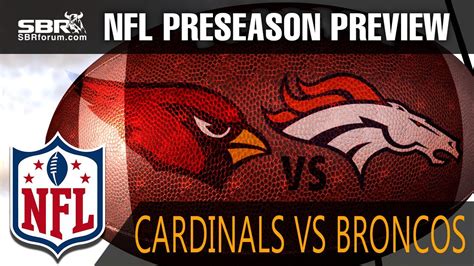 NFL Picks: Arizona Cardinals vs. Denver Broncos Preseason Week 4 - YouTube