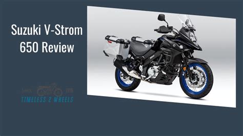 Suzuki V-Strom 650 : A Comprehensive Review