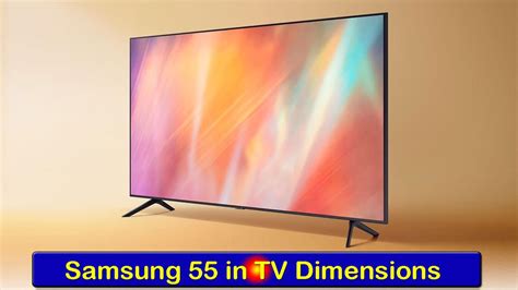 Samsung 55 inch TV dimensions with width & height