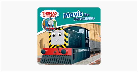 ‎Thomas & Friends: Mavis the Diesel Engine on Apple Books