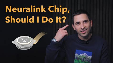 Neuralink Chip, Should I do it? Opportunities and Risks. - YouTube