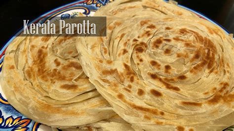 Kerala Parotta Recipe - RKC - YouTube