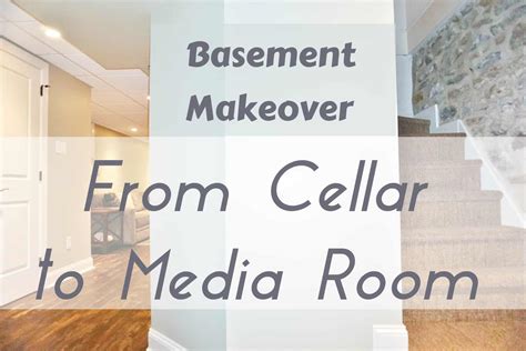 Basement Makeover: From Cellar to Media Room