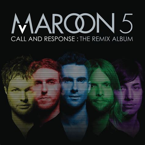 Maroon 5 - Call and Response: The Remix Album | Maroon 5 - C… | Flickr