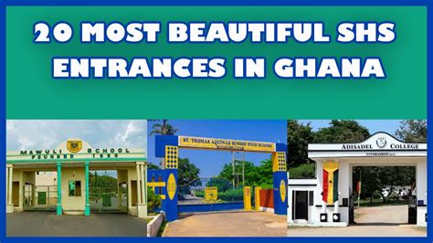 Top 20 Most Beautiful Senior High School Shs Entrances In Ghana – Otosection