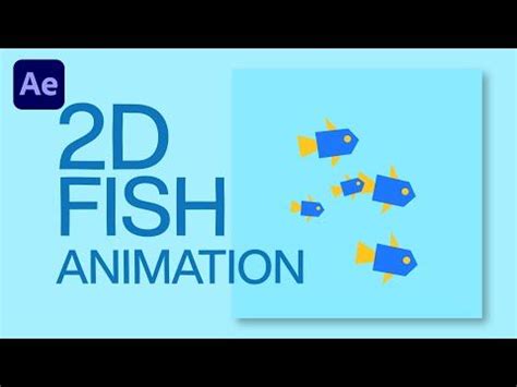 2D Fish Animation | After Effects Tutorial (Beginner Friendly) in 2023 ...