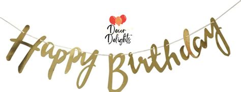 Decor Delights "Happy Birthday" Banner Cursive Gold | Lazada PH