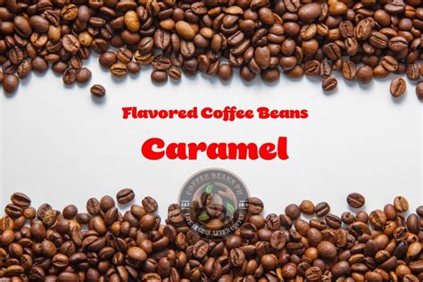 Caramel Flavored Coffee Beans Premium Blend - Coffee Beans PH | Home of Philippines Finest Coffees