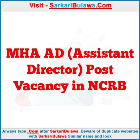 MHA AD (Assistant Director) Post Vacancy in NCRB | SarkariBulawa.Com : All Jobs & Other Related ...