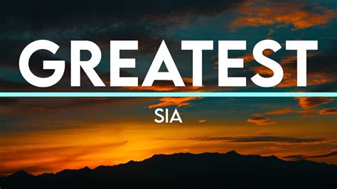 Greatest - Sia | (Lyrics) - YouTube