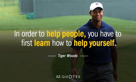 TOP 25 QUOTES BY TIGER WOODS (of 232) | A-Z Quotes