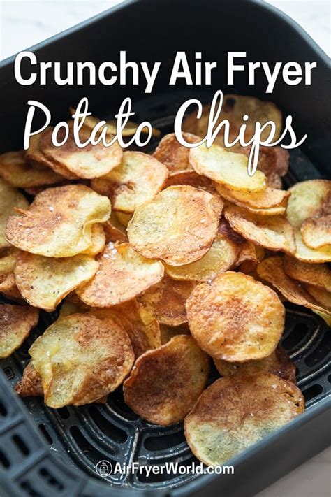 Air Fryer Potato Chips CRUNCHY, EASY, HEALTHY | Air Fryer World