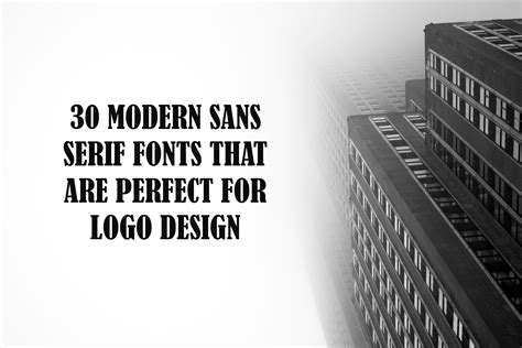 30 Modern Sans Serif Fonts That Are Perfect For Logo Design — Creativetacos