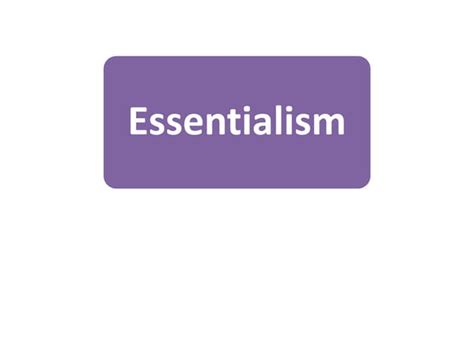 Essentialism | PPT