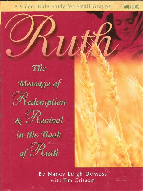 Ruth: The Message of Redemption & Revival in the Book of Ruth (A Video ...