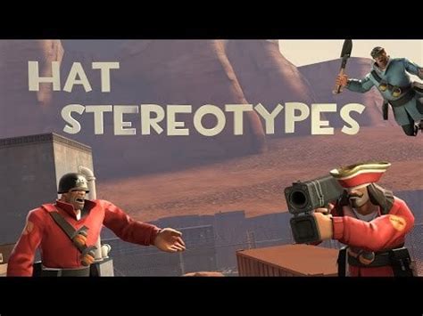 TF2: Hat Stereotypes! Episode 3: The Soldier : tf2