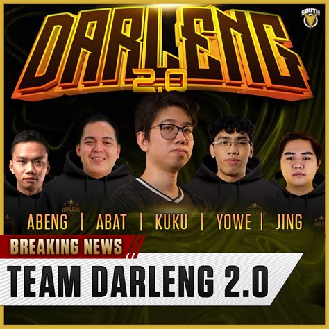 South.gg - TEAM DARLENG 2.0 new Roster! ABENG | ABAT...