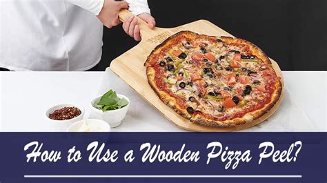 How to Use a Wooden Pizza Peel? | Kitchen Aiding