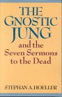 The Gnostic Jung, by Stephan Hoeller