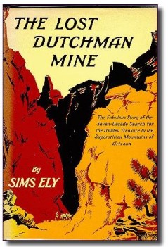 The Lost Dutchman Mine