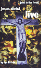 Jesus Christ Live