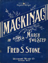 Mackinac March: Two Step Sheet
                                    Music Cover