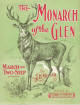 Monarch of the Glen: March and
                              Two-Step Sheet Music Cover