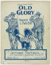 Old Glory: March and Two Step Sheet
                              Music Cover