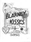 Blarney Kisses: Characteristic
                                  Irish Rag Sheet Music Cover