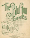 Bluffton Carnival Rag: Cake Walk
                              Sheet Music Cover