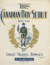 The Canadian Boy Scout: March
                                  Song Sheet Music Cover