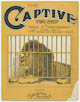 The
                              Captive: March and Two Step Sheet Music
                              Cover